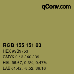 カラーコード: RGB 155 151 83 | qconv.com