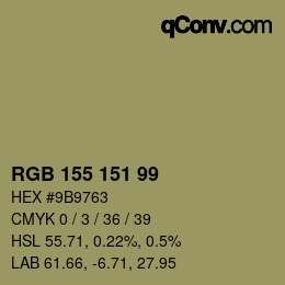 Color code: RGB 155 151 99 | qconv.com