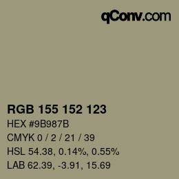 カラーコード: RGB 155 152 123 | qconv.com