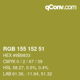カラーコード: RGB 155 152 51 | qconv.com