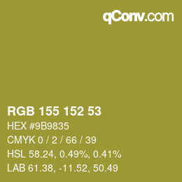 颜色代码: RGB 155 152 53 | qconv.com