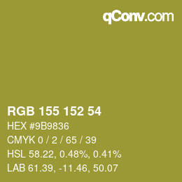 カラーコード: RGB 155 152 54 | qconv.com