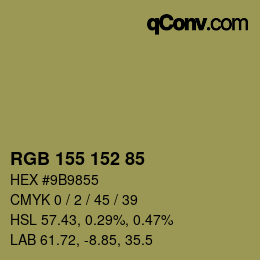 颜色代码: RGB 155 152 85 | qconv.com