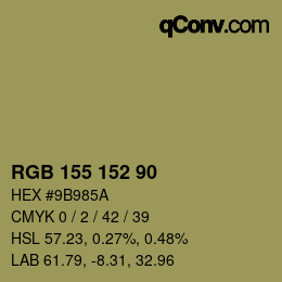 Color code: RGB 155 152 90 | qconv.com