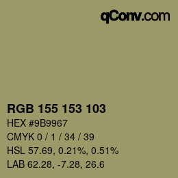 カラーコード: RGB 155 153 103 | qconv.com