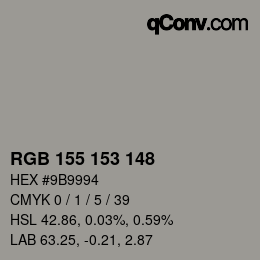 カラーコード: RGB 155 153 148 | qconv.com