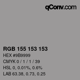 Color code: RGB 155 153 153 | qconv.com