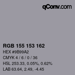 Color code: RGB 155 153 162 | qconv.com