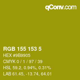 Color code: RGB 155 153 5 | qconv.com