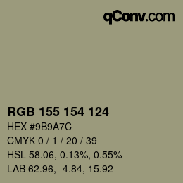 カラーコード: RGB 155 154 124 | qconv.com