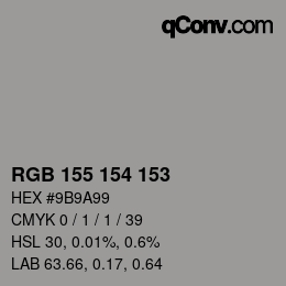 Color code: RGB 155 154 153 | qconv.com