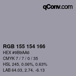 カラーコード: RGB 155 154 166 | qconv.com