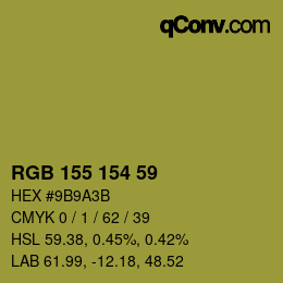 颜色代码: RGB 155 154 59 | qconv.com