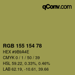 Color code: RGB 155 154 78 | qconv.com