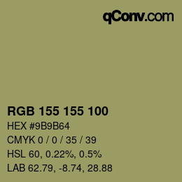 颜色代码: RGB 155 155 100 | qconv.com