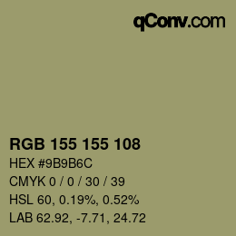 カラーコード: RGB 155 155 108 | qconv.com
