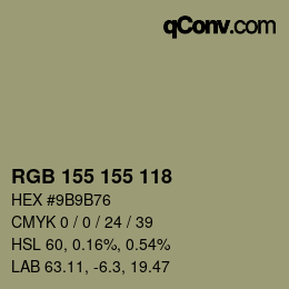 カラーコード: RGB 155 155 118 | qconv.com