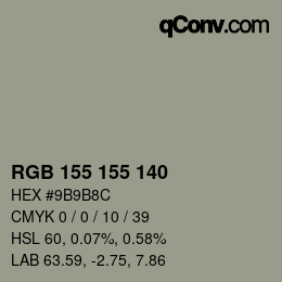 カラーコード: RGB 155 155 140 | qconv.com