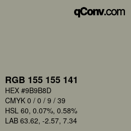 カラーコード: RGB 155 155 141 | qconv.com