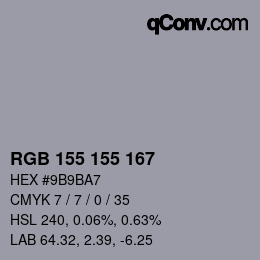 颜色代码: RGB 155 155 167 | qconv.com