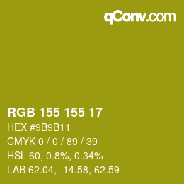 カラーコード: RGB 155 155 17 | qconv.com