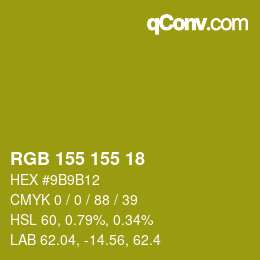 Color code: RGB 155 155 18 | qconv.com