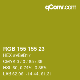 カラーコード: RGB 155 155 23 | qconv.com