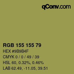 Color code: RGB 155 155 79 | qconv.com