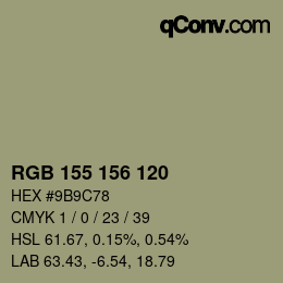 カラーコード: RGB 155 156 120 | qconv.com