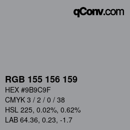 カラーコード: RGB 155 156 159 | qconv.com