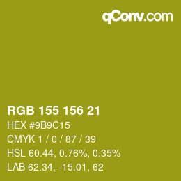 カラーコード: RGB 155 156 21 | qconv.com