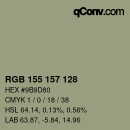カラーコード: RGB 155 157 128 | qconv.com