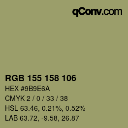 カラーコード: RGB 155 158 106 | qconv.com