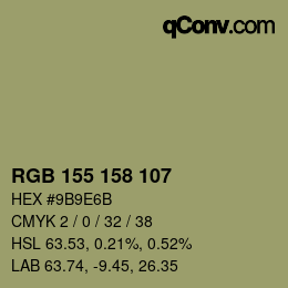 カラーコード: RGB 155 158 107 | qconv.com