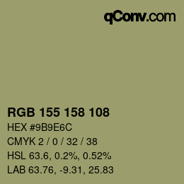 カラーコード: RGB 155 158 108 | qconv.com
