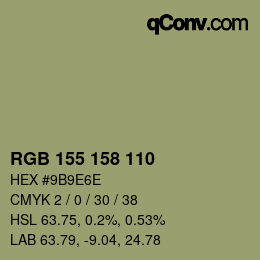 颜色代码: RGB 155 158 110 | qconv.com