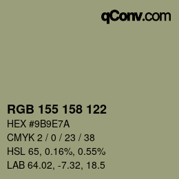 カラーコード: RGB 155 158 122 | qconv.com