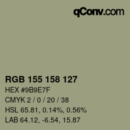 カラーコード: RGB 155 158 127 | qconv.com