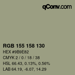 颜色代码: RGB 155 158 130 | qconv.com
