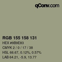 カラーコード: RGB 155 158 131 | qconv.com