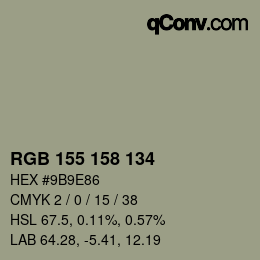 颜色代码: RGB 155 158 134 | qconv.com