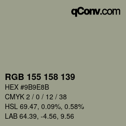 颜色代码: RGB 155 158 139 | qconv.com