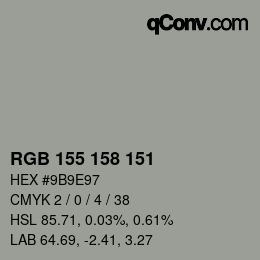 Color code: RGB 155 158 151 | qconv.com