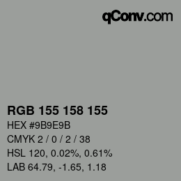 カラーコード: RGB 155 158 155 | qconv.com
