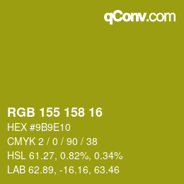カラーコード: RGB 155 158 16 | qconv.com