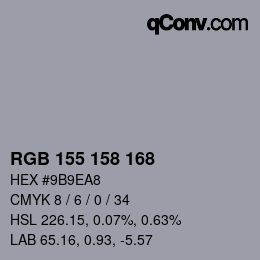 颜色代码: RGB 155 158 168 | qconv.com