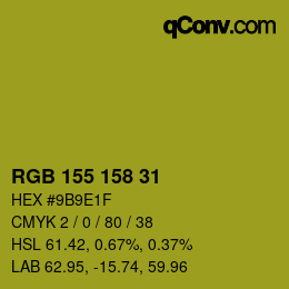 Color code: RGB 155 158 31 | qconv.com