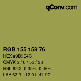 カラーコード: RGB 155 158 76 | qconv.com