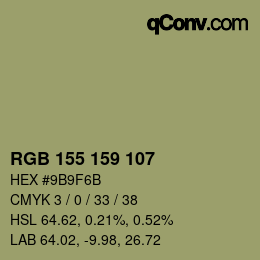 カラーコード: RGB 155 159 107 | qconv.com