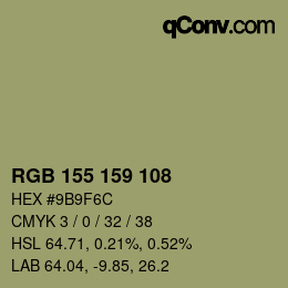 カラーコード: RGB 155 159 108 | qconv.com